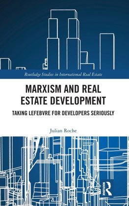 Marxism and Real Estate Development