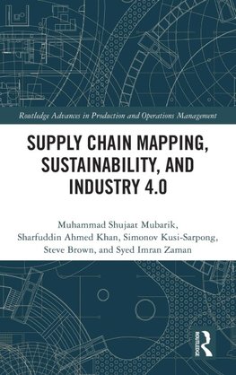 Supply Chain Mapping, Sustainability, and Industry 4.0