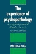 The Experience of Psychopathology