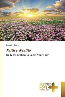 Faith's Reality