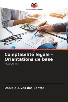 Comptabilité légale - Orientations de base