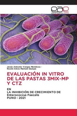 EVALUACIÓN IN VITRO DE LAS PASTAS 3MIX-MP Y CTZ