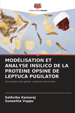 MODÉLISATION ET ANALYSE INSILICO DE LA PROTÉINE OPSINE DE LEPTUCA PUGILATOR