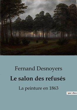 Le salon des refusés