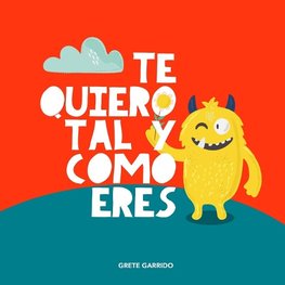 Te quiero tal y como eres