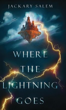 Where the Lightning Goes