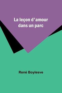 La leçon d'amour dans un parc