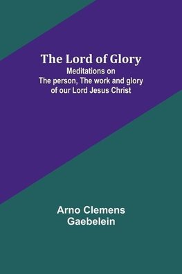 The Lord of Glory