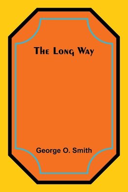 The Long Way