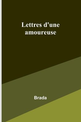 Lettres d'une amoureuse