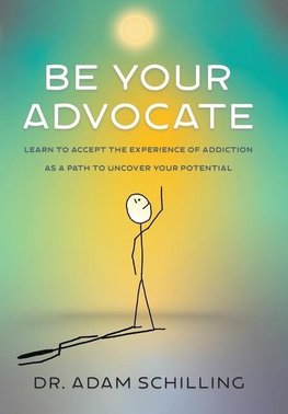 Be Your Advocate