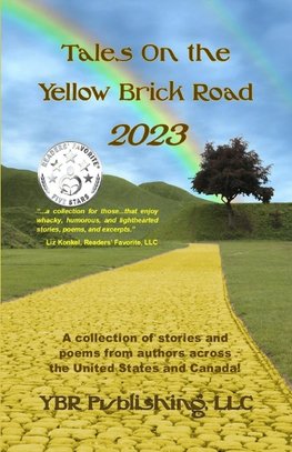 Tales On the Yellow Brick Road 2023