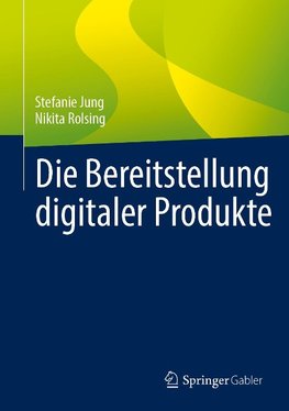 Die Bereitstellung digitaler Produkte