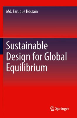 Sustainable Design for Global Equilibrium