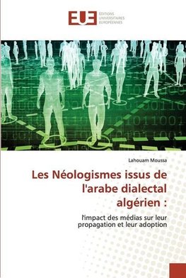 Les Néologismes issus de l'arabe dialectal algérien :