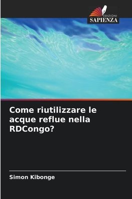 Come riutilizzare le acque reflue nella RDCongo?