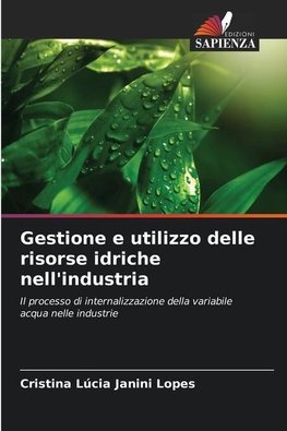 Gestione e utilizzo delle risorse idriche nell'industria