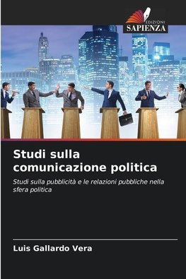 Studi sulla comunicazione politica