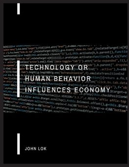 Technology Or Human Behavior Influences Economy