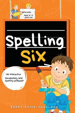 Spelling Six