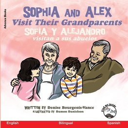 Sophia and Alex Visit Their Grandparents