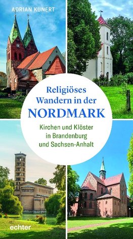 Religiöses Wandern in der "Nordmark"