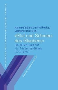 "Glut und Schmerz des Glaubens"