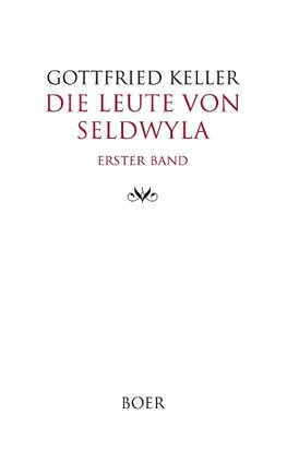 Die Leute von Seldwyla Band 1