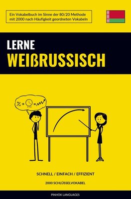 Lerne Weißrussisch - Schnell / Einfach / Effizient