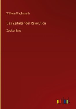 Das Zeitalter der Revolution