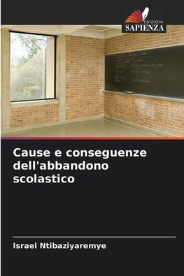 Cause e conseguenze dell'abbandono scolastico