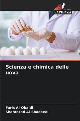 Scienza e chimica delle uova