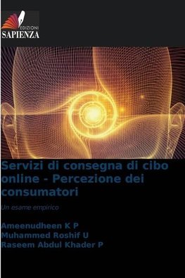 Servizi di consegna di cibo online - Percezione dei consumatori