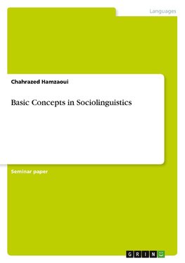 Basic Concepts in Sociolinguistics