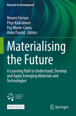 Materialising the Future