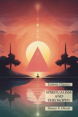 Spiritualism and Theosophy