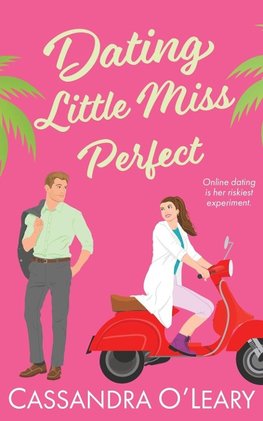 Dating Little Miss Perfect