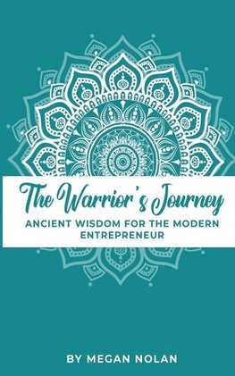 The Warrior's Journey