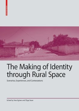 The Making of Identity through Rural Space