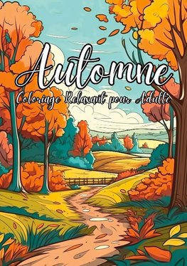 Automne coloriage relaxant pour adultes