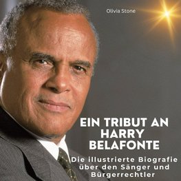 Ein Tribut an  Harry Belafonte