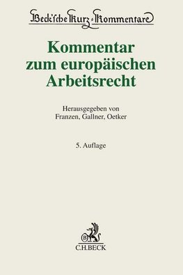 Kommentar zum europäischen Arbeitsrecht