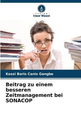 Beitrag zu einem besseren Zeitmanagement bei SONACOP