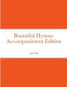 Bountiful Hymns