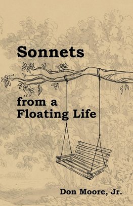 Sonnets from a Floating Life