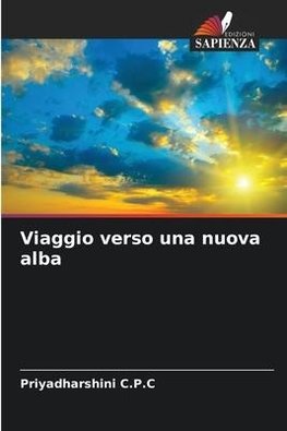 Viaggio verso una nuova alba