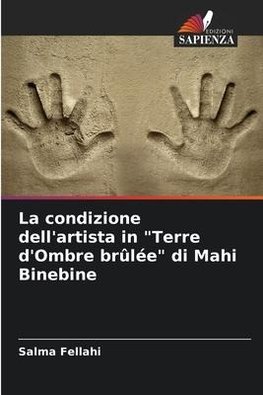 La condizione dell'artista in "Terre d'Ombre brûlée" di Mahi Binebine