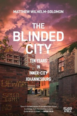 The Blinded City