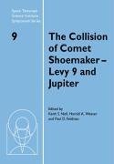 The Collision of Comet Shoemaker-Levy 9 and Jupiter