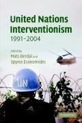 United Nations Interventionism, 1991-2004